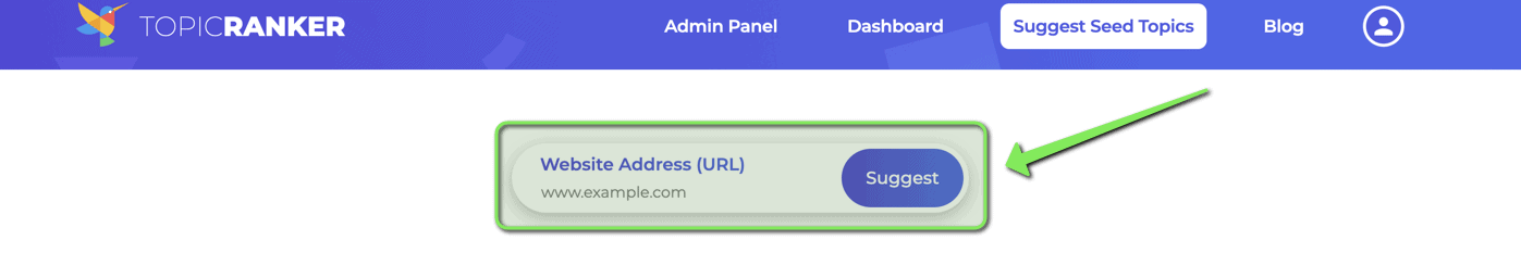 Key in your website URL into TopicRanker